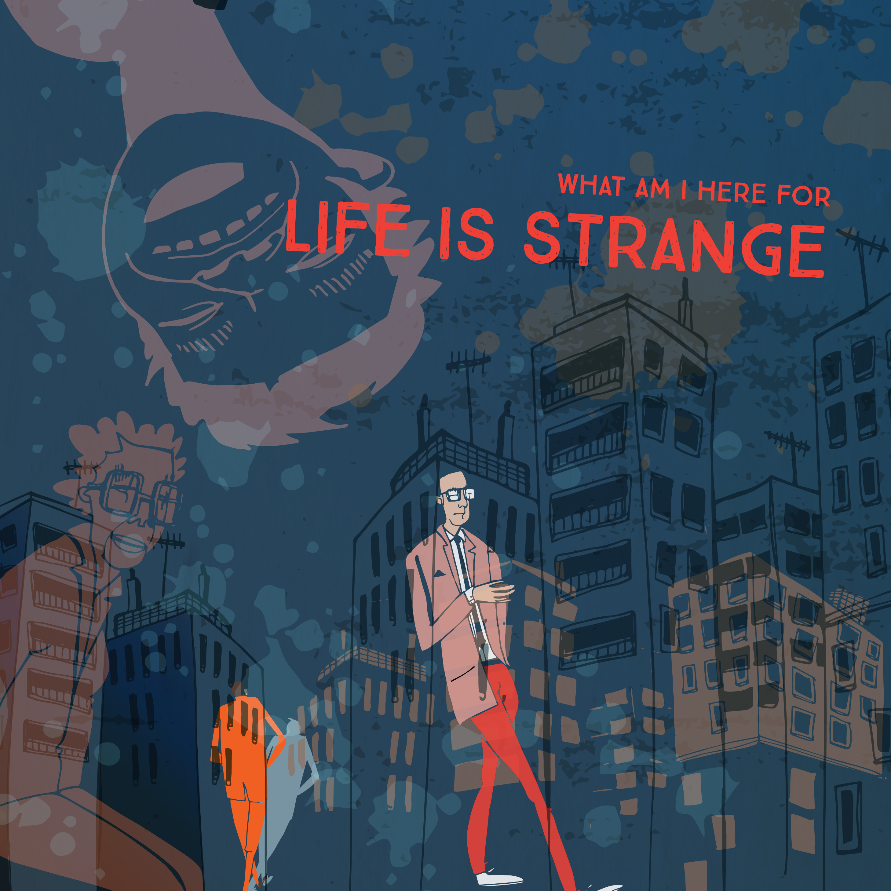 What am I 
 For - Life Is Strange